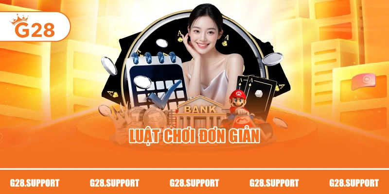 Luật chơi đơn giản